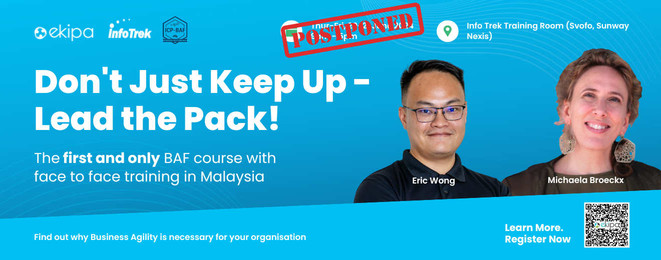 Business Agility Foundations (ICP-BAF) Certification Training in Malaysia June 20-21