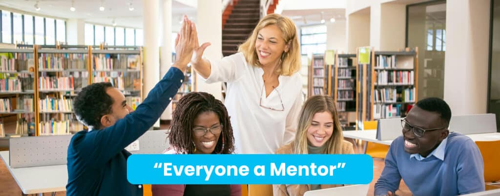 “Everyone a Mentor” – What My Teams Taught Me About Growth